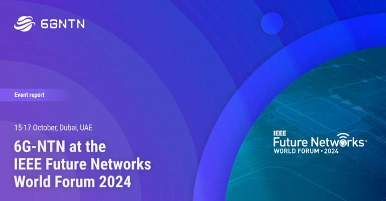 6G-NTN paper “The Role of 6G NTN in Emergency and Crisis Management” presented at the IEEE Future Networks World Forum