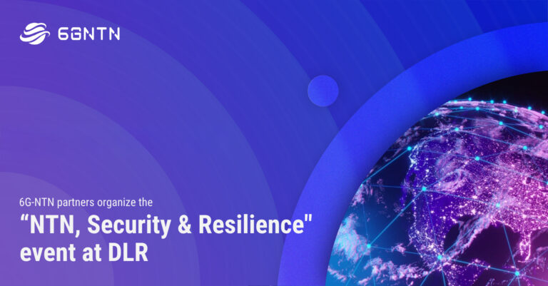 6G-NTN partners organize the “NTN, Security & Resilience” event at DLR